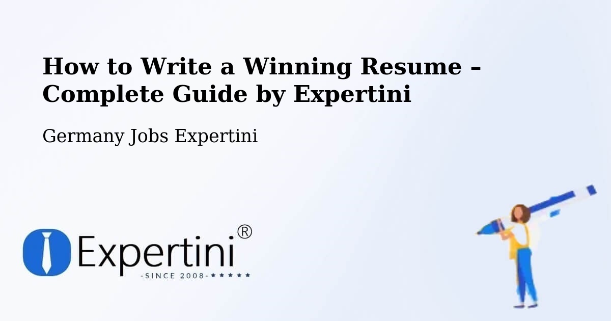 Resume Writing Guide for Job Seekers – Neustadt - Neustadt, Germany Jobs Expertini
